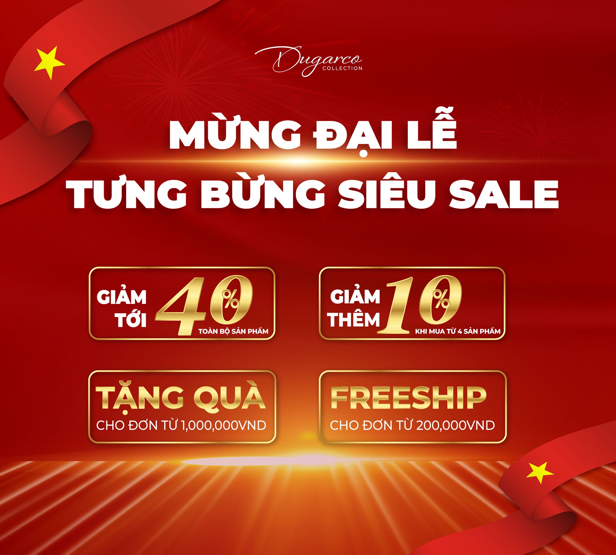 MỪNG ĐẠI LỄ, DUGARCO COLLECTION TƯNG BỪNG SIÊU SALE